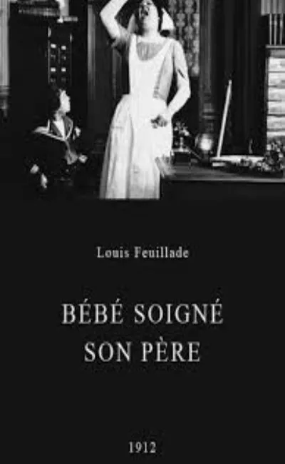 Bébé soigne son père (1912)