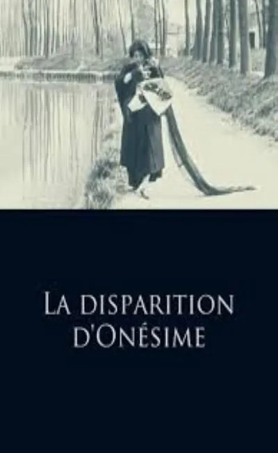 La disparition d'Onésime