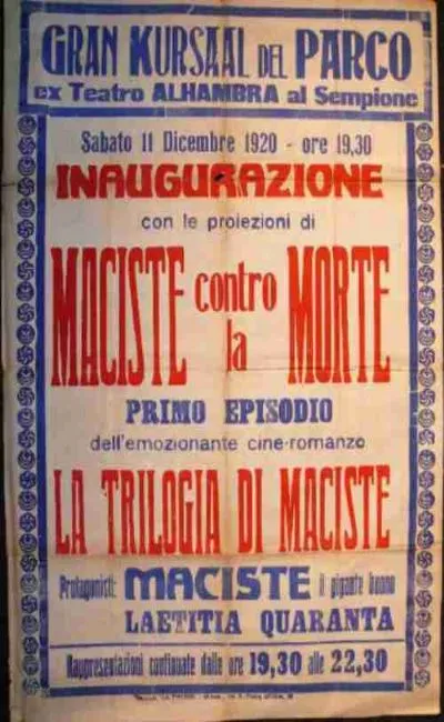 La trilogie : Maciste contre la Mort, Le voyage de Maciste, Le Testament de Maciste (1920)
