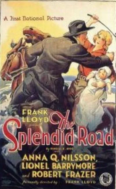 The splendid road (1925)