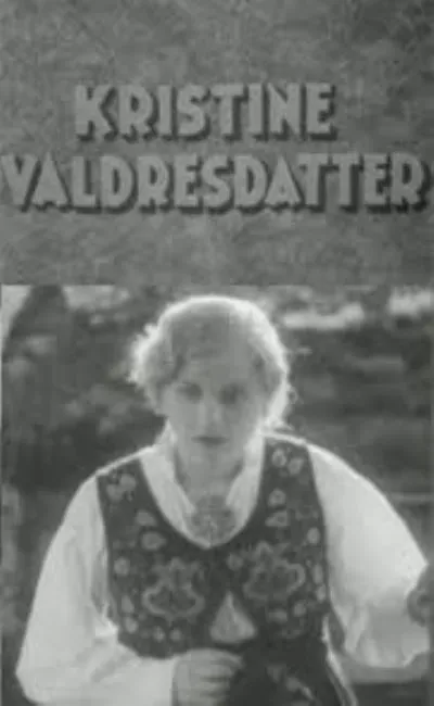 Kristine la fille de Valdre (1930)