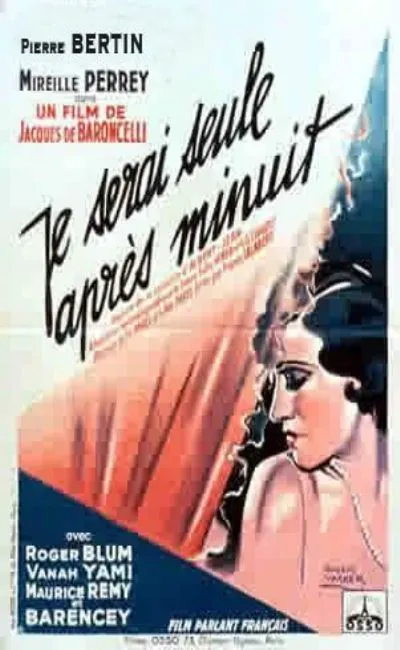 Je serai seule après minuit (1931)