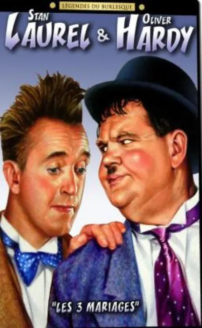 Les trois mariages de Laurel et Hardy