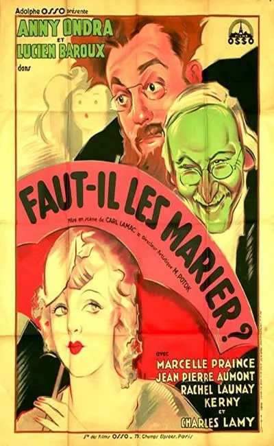 Faut-il les marier ? (1932)