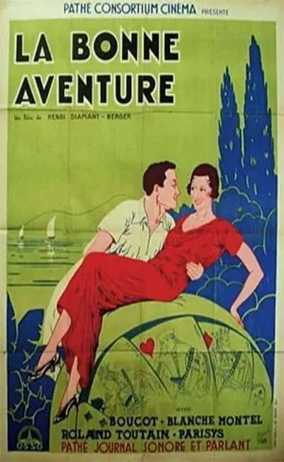 La bonne aventure (1932)