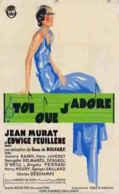 Toi que j'adore (1934)