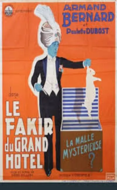 Le fakir du grand hôtel