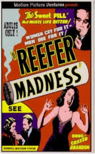 Reefer madness