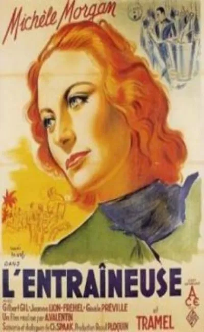 L'entraîneuse (1940)