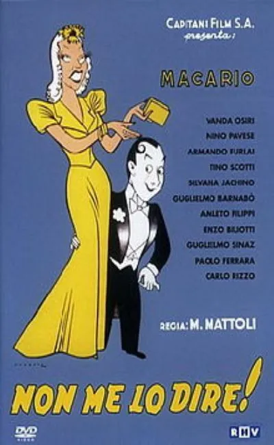 Non me lo dire (1940)