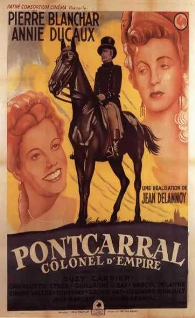 Pontcarral Colonel d'Empire