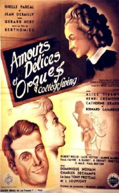 Amours délices et orgues (1947)