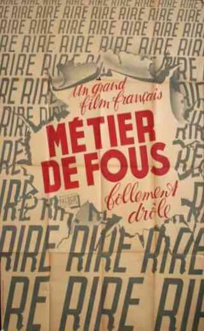 Métier de fous (1948)