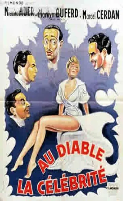 Au diable la célébrité
