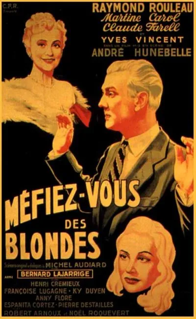 Méfiez-vous des blondes