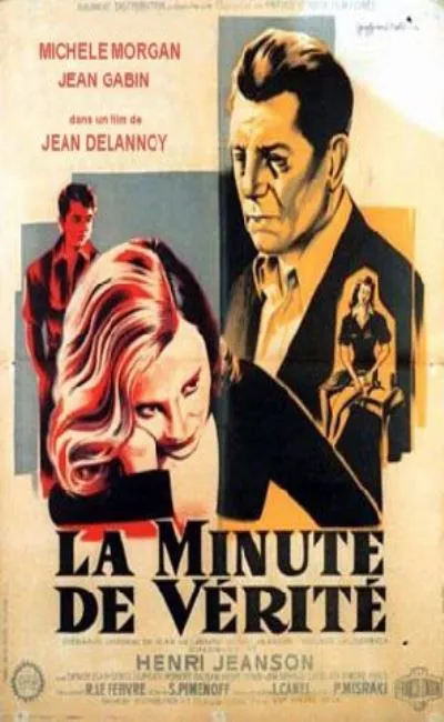 La minute de vérité