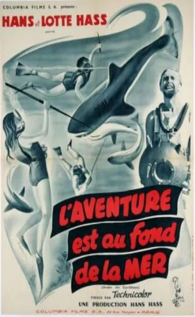 L'aventure est au fond de la mer (1956)