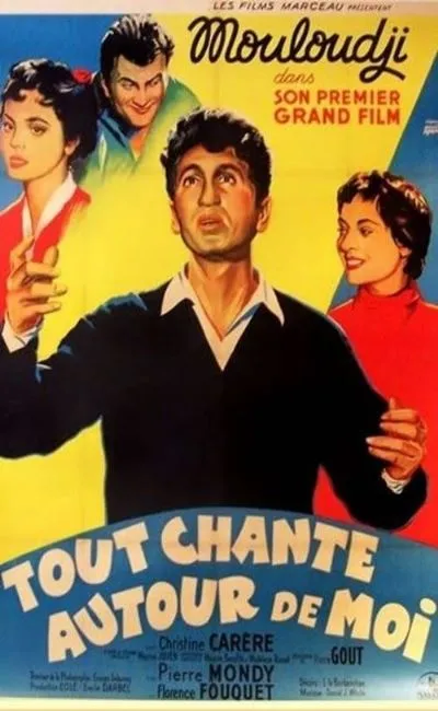 Tout chante autour de moi (1955)