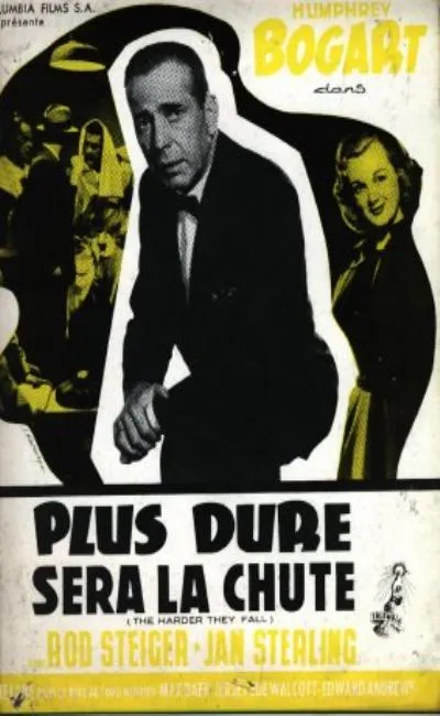 Plus dure sera la chute (1956)