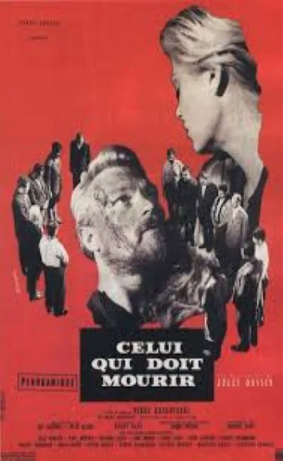 Celui qui doit mourir (1957)