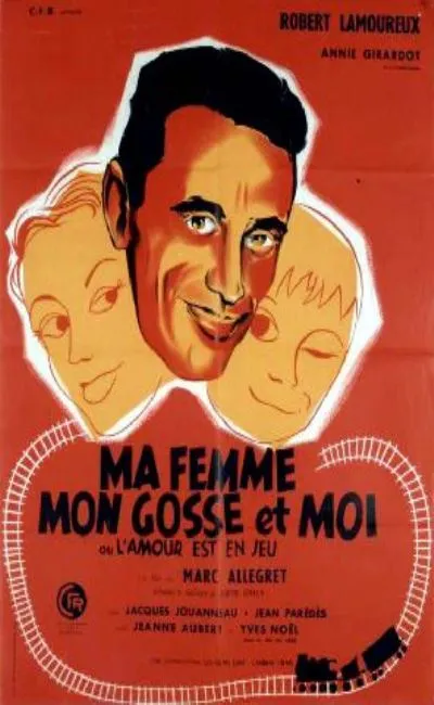 Ma femme mon gosse et moi (1957)