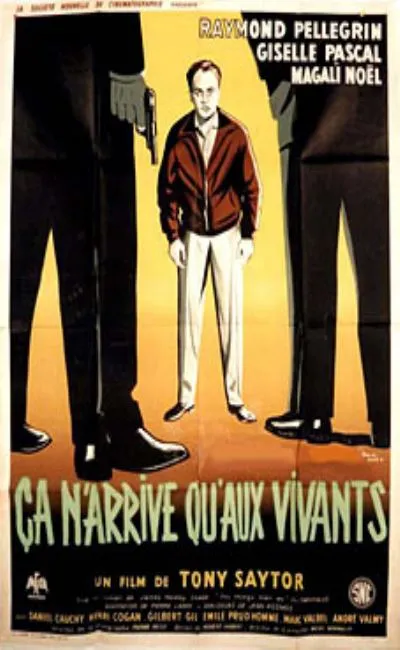 Ca n'arrive qu'aux vivants (1959)