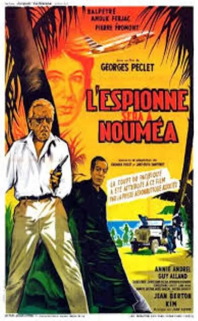 L'espionne sera à Nouméa (1963)
