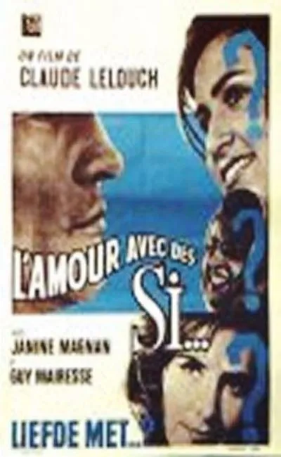 L'amour avec des si
