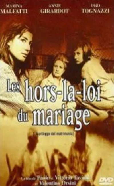 Les hors-la-loi du mariage