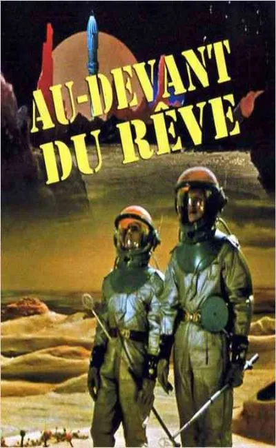 Au-devant du rêve