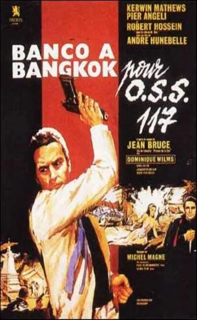 Banco à Bangkok pour OSS 117