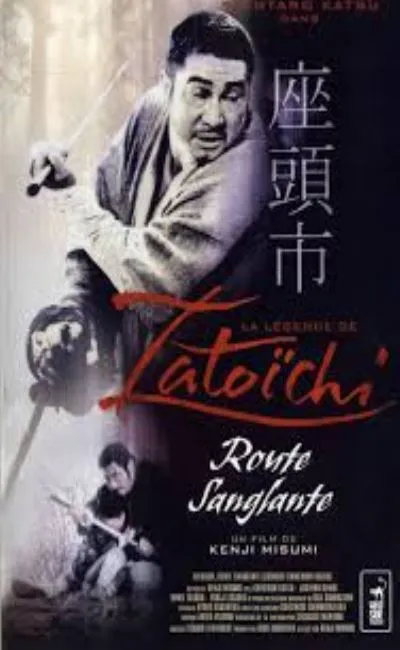 La légende de Zatoichi : Route sanglante