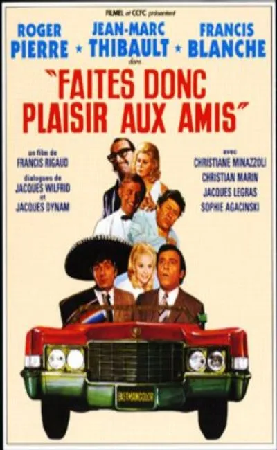 Faites donc plaisir aux amis (1969)