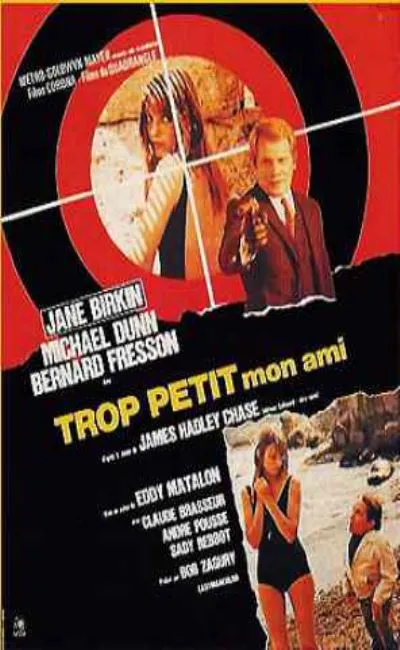 Trop petit mon ami (1970)