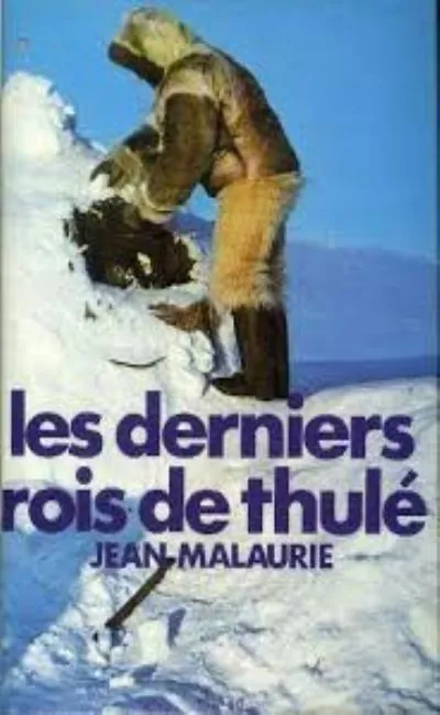 Les derniers rois de Thulé