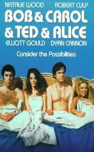 Bob et Carole et Ted et Alice (1969)