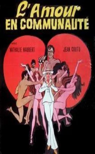 L'amour en communauté (1971)