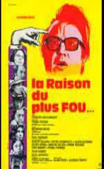 La raison du plus fou est toujours la meilleure (1973)