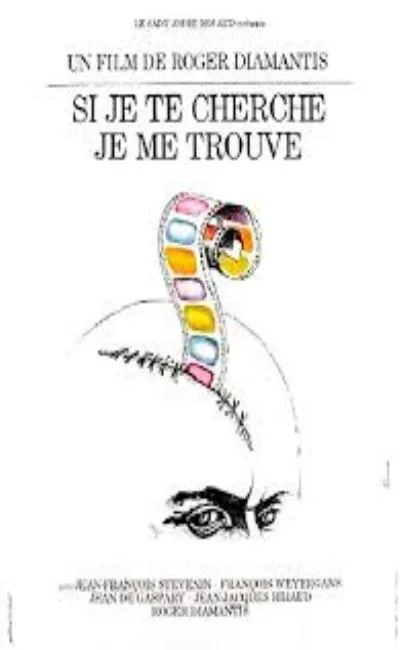 Si je te cherche je me trouve (1974)