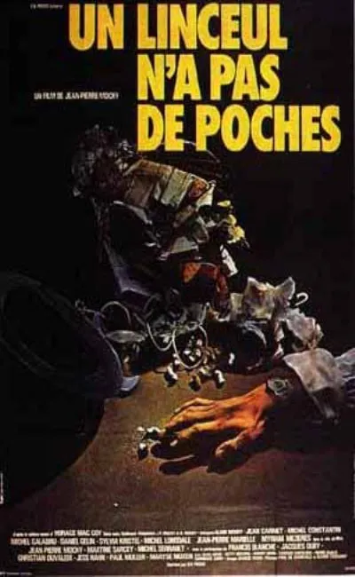 Un linceul n'a pas de poches