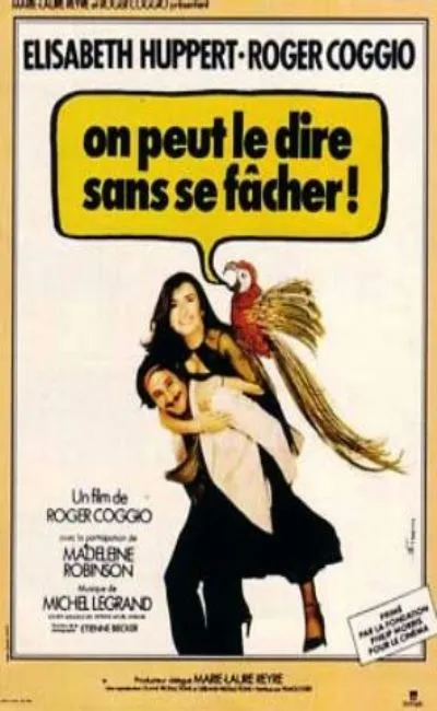 On peut le dire sans se fâcher (1978)