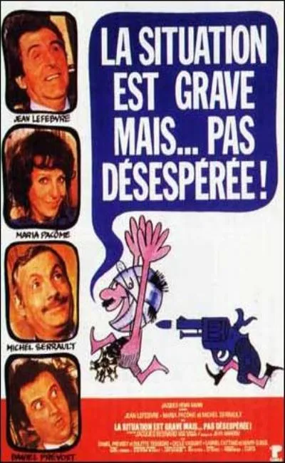 La situation est grave mais pas désespérée (1976)