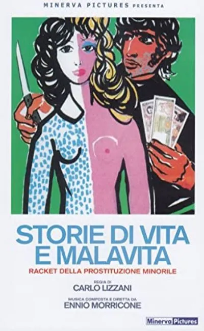 Storie di vita e malavita