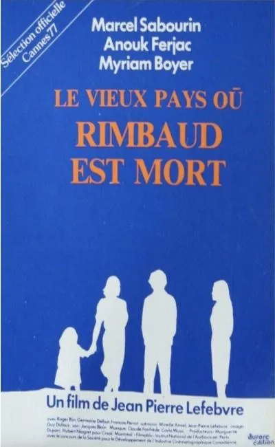 Ce vieux pays où Rimbaud est mort