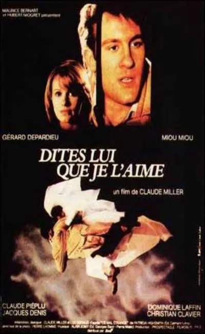 Dites lui que je l'aime (1977)