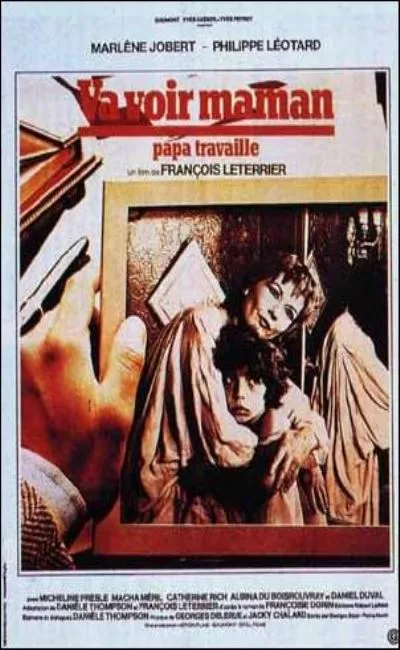 Va voir maman papa travaille (1978)