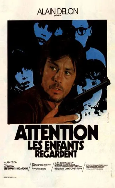 Attention les enfants regardent (1978)