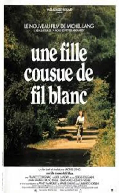 Une fille cousue de fil blanc