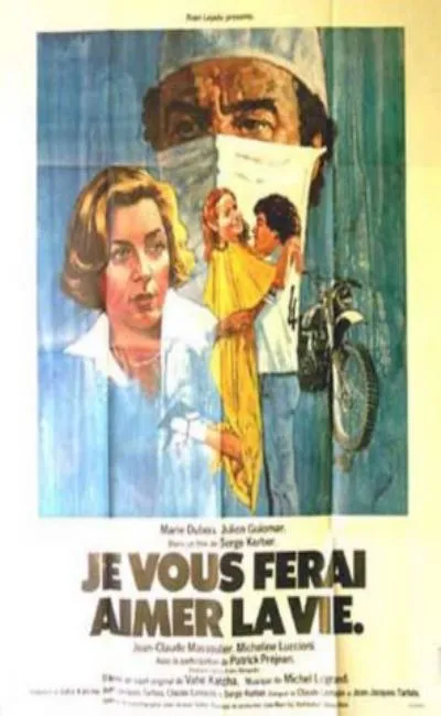 Je vous ferai aimer la vie (1979)