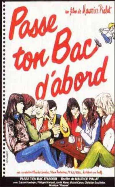 Passe ton bac d'abord (1978)